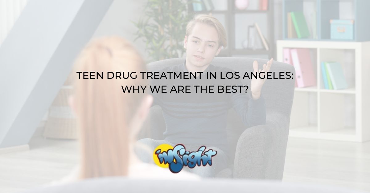 Teen Drug Treatment in Los Angeles