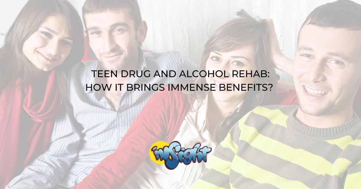 Teen Drug and Alcohol Rehab