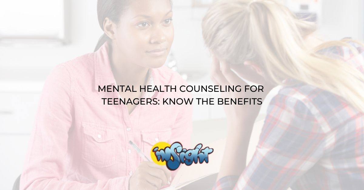 Mental Health Counseling For Teenagers