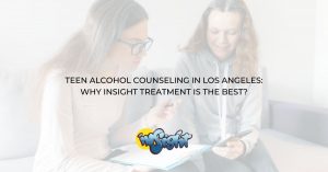 Teen Alcohol Counseling In Los Angeles